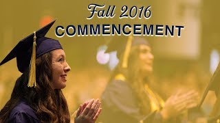 Fall 2016 Graduation Highlights [upl. by Slocum915]