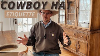 Cowboy Hat Etiquette when and where to wear your hat [upl. by Ansaev]