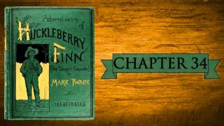 Huckleberry Finn Audiobook  Chapter 34 [upl. by Akired]