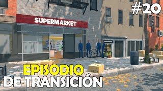 EPISODIO DE TRANSICIÓN  Supermarket Simulator  Nenitoo 20 [upl. by Iolande226]