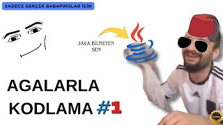 AGALARLA KODLAMA  Java Dersleri Bölüm 1 wbyd3n1z [upl. by Narra510]