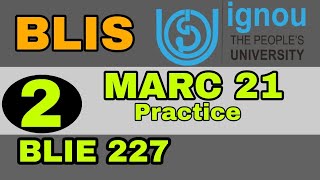 MARC 21 Cataloguing Practice  Cataloguing Practice for IGNOU BLIS  BLIE 227  Mission Study [upl. by Oremo]