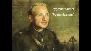 quotPoeta nieznanyquot  Zygmunt Rumel  Wincenty Ronisz [upl. by Pol]