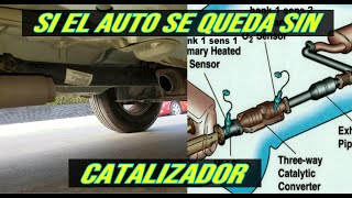 Que pasa cuando se quita el catalizador del auto TODOS LOS POSIBLES ESCENARIOS [upl. by Akener]