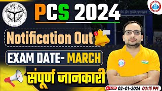 UP PCS 2024 Notification Out 🔥 PCS Exam Date Full Info By Ankit Bhati Sir [upl. by Anerual]