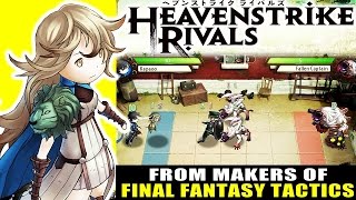 Heavenstrike Rivals – A Monster Tactical TCG Square Enix RPG from Final Fantasy Tactics Makers [upl. by Htial284]