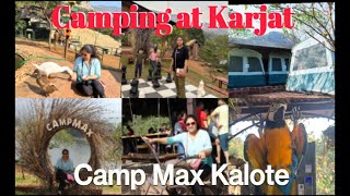 CampMax Kalote in Karjat karjat camping camp mumbai travel nature marathimulgi marathi [upl. by Caia937]