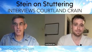 Larry Stein Interviews Courtland Crain stuttering story of acceptance and transformation [upl. by Julide]