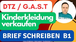 gast DTZ Prüfung B1 EMail schreiben  Deutschprüfung B1 Kinderkleidung verkaufen 12032023 [upl. by Carmelia]