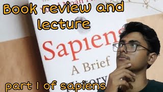 Book review and lecture of sapiens a brief history of humankind Part 1 in nepali [upl. by Rednaskela]