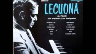 Ernesto Lecuona plays Lecuona  Malaguena amp Andalucia [upl. by Harim904]