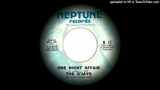 OJays  One Night Affair 1969 [upl. by Rehctelf603]