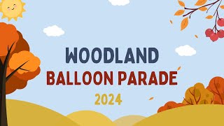 2024 Woodland Balloons Over Woodland [upl. by Htenay]