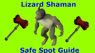 OSRS Lizard Shaman Safe Spot Guide  Runescape 2007 [upl. by Oicaroh81]