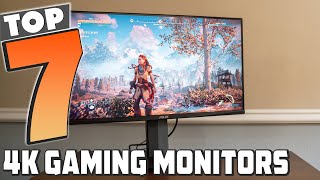 7 Best 4K Monitors for an Epic Gaming Experience [upl. by Gibun935]