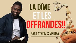 La dîme et les offrandes Pasteur ATHOMS MBUMA [upl. by Teerprah]