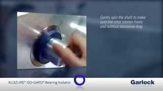 How to install the Garlock KLOZURE® ISOGARD® Bearing Isolator [upl. by Enogitna]