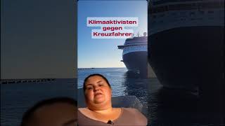 Klimaaktivisten vs Kreuzfahrer shorts shortvideo trending youtubeshorts youtube [upl. by Ativel]