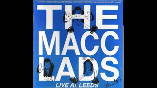 The Macc Lads  Bloik [upl. by Odel]