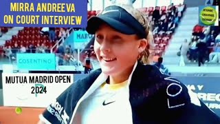 MIRRA ANDREEVAON COURT INTERVIEWMUTUA MADRID OPEN ROUND 3 2024 [upl. by Reemas]