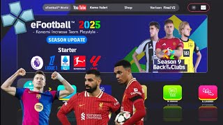 eFootball PES 2025 PPSSPP New Update Transfer ampKits Camera PS5 Real Faces Best Graphics HD [upl. by Imotih]