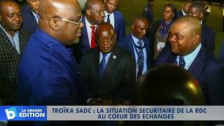 Troïka SADC La situation sécuritaire de la RDC au cœur des échanges [upl. by Eibbob]