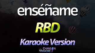 🔥 Enséñame  RBD Karaoke Version Cover [upl. by Palla952]