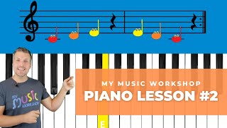 My Music Workshop  Piano Lesson 2 [upl. by Petes]