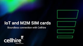 IoT and M2M SIM cards  Cellhire [upl. by Akirdnahs]