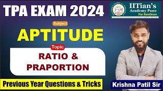 Town planning Assistant  TPA Exam 2024  Aptitude  RATIO amp PRAPORTION L1  IITians Academy Pune [upl. by Bunow]