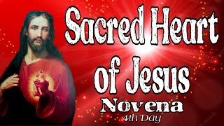 Sacred Heart of Jesus Novena  Day 4 Complete with Litany [upl. by Menides]