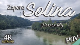 Zapora Solina Bieszczady POV 4K [upl. by Darwen235]