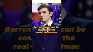 Barron Trump has completely replaced Ivanka he’s practically the reallife Batmancelebrity foryou [upl. by Normandy]