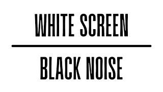 WHITE SCREEN  BLACK NOISE  NIGHT LIGHT  15 minutes  whitescreen blacknoise nightlight [upl. by Goddart]