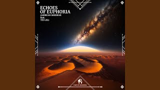 Echoes of Euphoria feat TEO SL [upl. by Sirtimid]