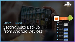 QNP241 Setting Photo Backups From Android [upl. by Araem]