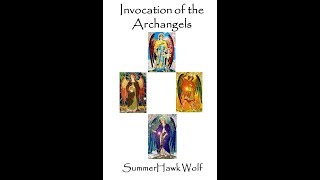 Invocation of the Archangels [upl. by Ellata890]