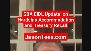 SBA EIDL Important update on hardship accommodation and Treasury recall February 15th 2024 [upl. by Eulalee]