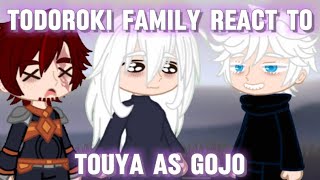 TODOROKI FAMILY REACT TO TOUYA AS GOJO  Part 12  SHORT AND BAD  Gacha Club [upl. by Fendig456]