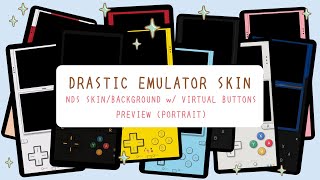 FREE Artistic DraStic Emulator Skin for Nintendo DS Games  Preview Portrait [upl. by Arved]