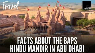 5 MindBlowing Facts About the BAPS Hindu Mandir in Abu Dhabi [upl. by Holds817]