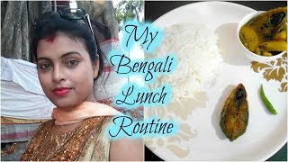 Bengali Lunch Routine 2017  Quick amp Simple Bengali Lunch Routine  makeUbeautiful [upl. by Admana]