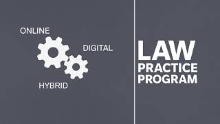 About The Law Practice Program [upl. by Arianna]