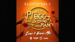 Dj Maphorisa x Kabza De Small  Pretty Girls Love Amapiano Zone6Venue MIX [upl. by Beera]