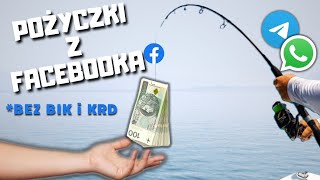 POŻYCZKI Z FACEBOOKA BEZ BIK i KRD NA KORZYSTNYCH WARUNKACH  PUŁAPKA NA NAIWNYCH  OSZUSTWO [upl. by Wiencke]