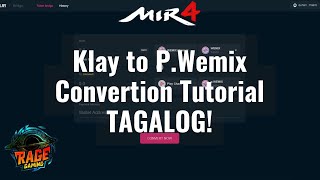 NOT WORKING ANYMOREWemix Klay to P Wemix TAGALOG [upl. by Ianej]