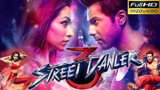 Street Dancer 3D Full Movie Review And Facts  Varun Dhawan  Shraddha Kapoor  Film Master Expart [upl. by Feldt]