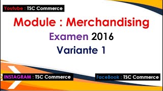 Merchandising  Examen 2016 v1 avec corrigé Darija [upl. by Airogerg718]