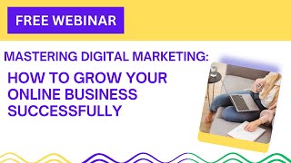 How to Master Digital Marketing and Grow Your Online Business 📈 [upl. by Acalia]