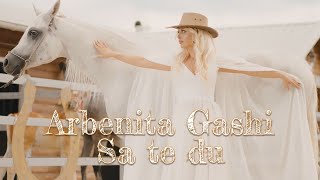 Arbenita Gashi  Sa te du Prod by Drinche [upl. by Aro]